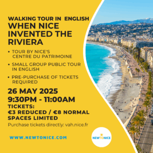 English Cultural Walking Tour: When Nice Invesnted the Riviera - 26 May 2025